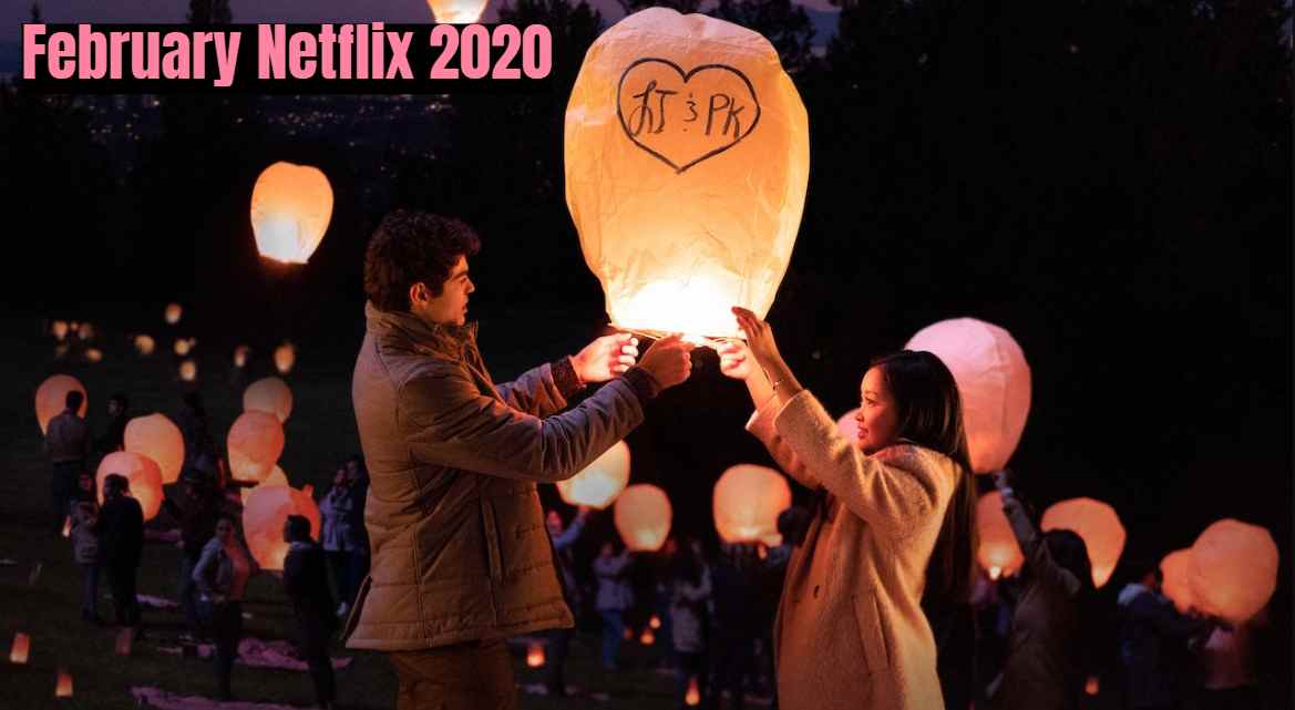 Are you looking for what coming in February Netflix 2020 then This is Netflix Original Coming in February 2020. Movies, TV Series, And Special.