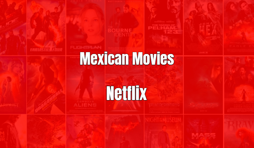 This is Mexican Movies on Netflix. Now I,m going to tells you the best Mexican Movies Netflix like Roma (2019), Miss Bala (2019), A 3 Minute Hug (2018).
