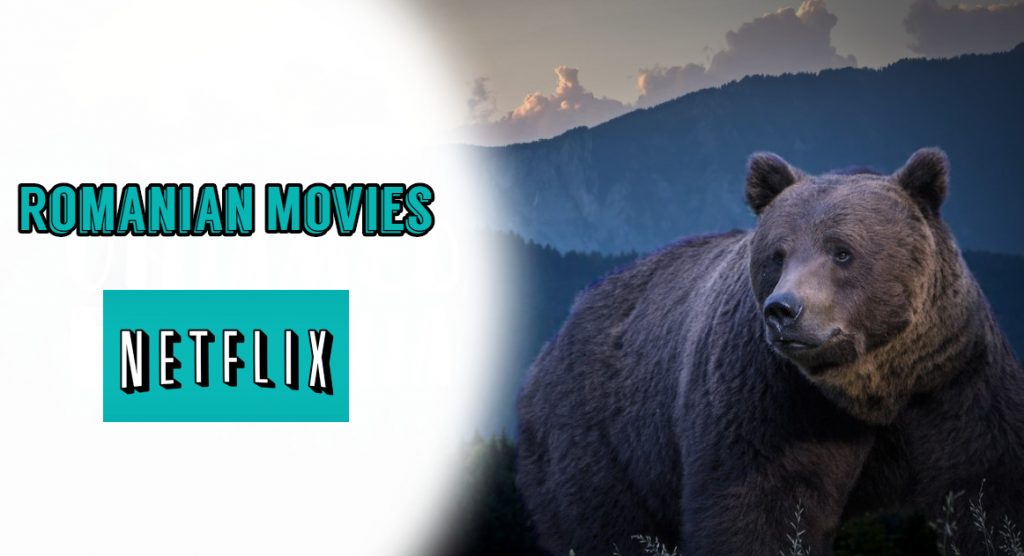 7 Best Romanian Movies on Netflix | List of Romanian Movies on Netflix