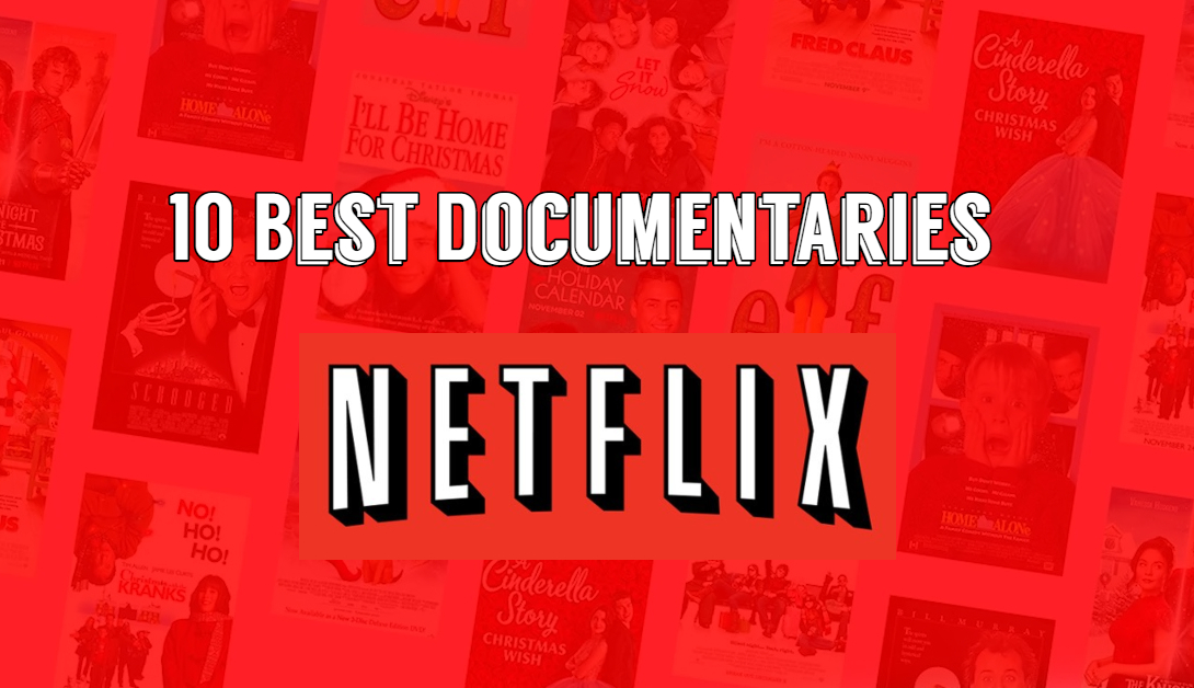 10 Best Netflix Documentaries (2020) You Don't Want To Miss. Right now is the perfect time to catch up on Netflix. Everyone is social distancing